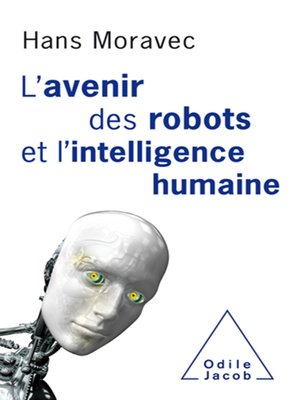 cover image of L' avenir des robots et l'intelligence humaine